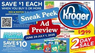*MEGA SALE* Kroger Sneak Peek Ad Preview for 6/25-7/1 | Buy 5 Save $1 Each, 2 Day Sale, & MORE