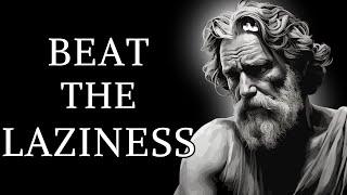 7 STOIC WAYS TO BEAT PROCRATINATION ! ( CHANGE YOUR LIFE ! )