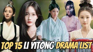 Top 15 Li Yitong Dramas You Shouldn’t Miss! | like hobby