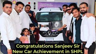 Congratulations Sanjeev Sir | New Car Achievement In SHPL | Renault | Saarvari Herbs | Team Sankalp