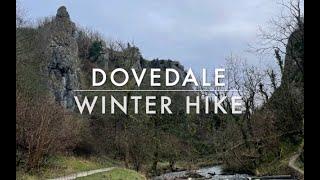 DOVEDALE WINTER HIKE | PEAK DISTRICT