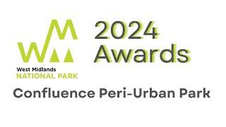 WMNP Awards 2024 - Confluence Peri-urban park