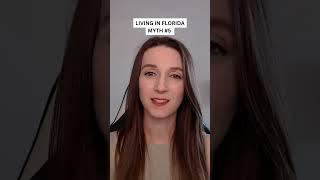 The TRUTH About Living in Florida | Myth No. 5