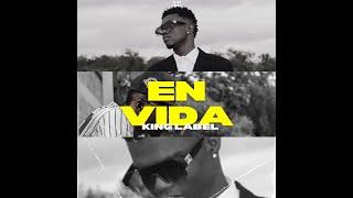 King Label - EN VIDA (Feat J Henry)