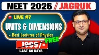 NEET 2025 : PHYSCIS MOST IMPORTANT LECTURE- 1 Jagruk Batch ( Free )