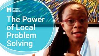 The Power of Local Problem Solving