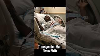 Transgender Man Gives Birth|Trans Pregnancy #explore #ftmtransgender