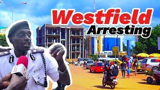 Westfield Revisited and Arresting in The Gambia