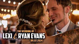 THE WEDDING OF LEXI & RYAN EVANS