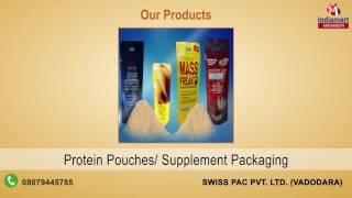 Pouches and Packaging Bag By Swiss Pac Private Limited, Vadodara