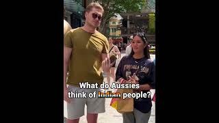 What Australians Think Of Indian People!  