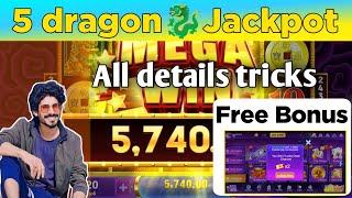 How to get bonus for free new game barha win | 5 Dragon  jackpot today | All details Maga win