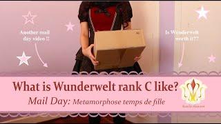 What is Wunderwelt rank C like? Mail day: Metamorphose Temps de fille