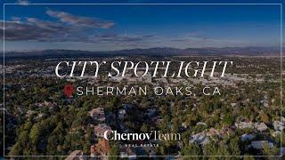 City Spotlight | Sherman Oaks