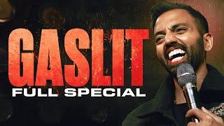 Gaslit | Akaash Singh | Full Comedy Special