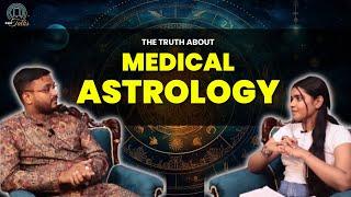 TRUTH ABOUT MEDICAL ASTROLOGY Ft. Dr. Shyam Jha | RidhiTalks | 29