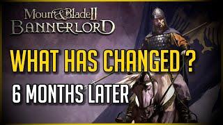 What Has Changed Since ? - Bannerlord