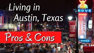 Living in Austin Texas: Pros and Cons - What to Know Before Moving to Austin