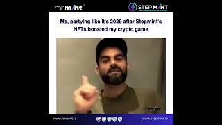 Stepmint's NFTs: Turning FOMO into YOLO | Virat Kohli Being Foodie | Mr. Mint