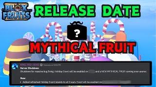 *FINALLY* Christmas Update RELEASE Date Confirmed + NEW Mythical Fruit.. (Blox Fruits)