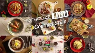 Experience Macao Gourmet Style