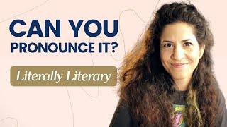 Learn How To Pronounce ‘Literally’ and ‘Literary’ with a Fun Tongue Twister