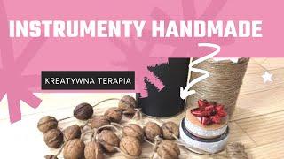 Kreatywna Terapia -  Instrumenty DIY