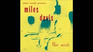 Miles Davis -  Blue Moods ( Full Album )