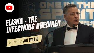 Elisha - The Infectious Dreamer - Joe Willis