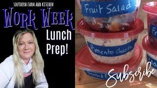 Work Week Lunch Prep/ Meal Prep Ideas/ Four Recipes/ Southern Farm and Kitchen