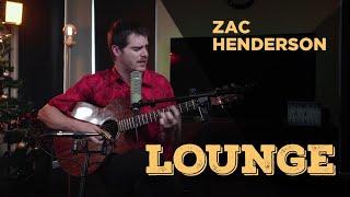 LOUNGE I ZAC HENDERSON I EP 14