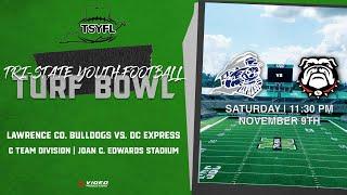 LAWRENCE CO. BULLDOGS VS. DC EXPRESS | TSYF TURF BOWL - C TEAM DIVISION