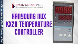 Hanyoung Nux KX2N Temperature Controller | Facilitators Plus Solutions