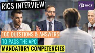 RICS APC FINAL ASSESSMENT MOCK INTERVIEW 100 QUESTIONS & ANSWERS TO PASS THE MANDATORY COMPETENCIES