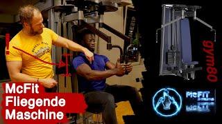 McFit FLIEGENDE MASCHINE | Brustübung | Gym 80 | Richtige Ausführung | McFit Series