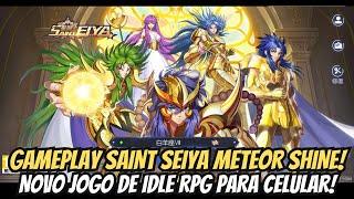 ⭐GAMEPLAY SAINT SEIYA METEOR SHINE O NOVO JOGO DE IDLE RPG + 5 CÓDIGOS ATIVOS!!!⭐