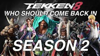 What Characters Should Return In Tekken 8 Season 2?