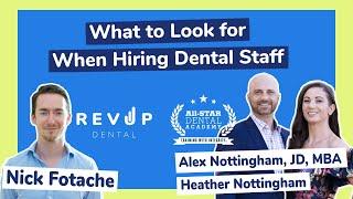 What to Look for When Hiring Dental Staff - Interview with All-Star Dental Academy