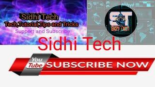 Sidhi Tech | Channel Intro| Ali khan