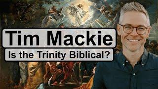 Dr. Tim Mackie - The Trinity, Hermeneutics & Doctrinal Development