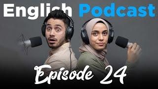 Learning English With Podcast Conversation | Episode 24