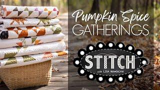 Pumpkin Spice Gatherings | Lisa Bongean | Primitive Gatherings