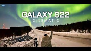 Samsung Galaxy S22 Cinematic 4K