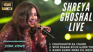 Shreya Ghoshal Live  | Woh Shaam Kuch Ajeeb Thi | Kabhi Kabhi Mere Dil Mein | Chaudhavi Ka Chand