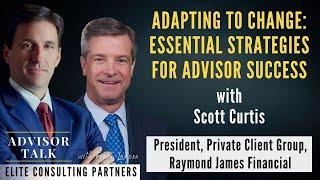 Adapting to Change: Essential Strategies for Advisor Success