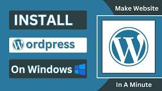 Install Wordpress on Windows using MAMP | Make website using Wordpress in a minute