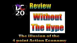 DC20 Review Without The Hype. Illusion of 4 point Action Economy. #dungeonsanddragons #DC20 #rpg