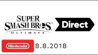 Super Smash Bros. Ultimate Direct 8.8.2018