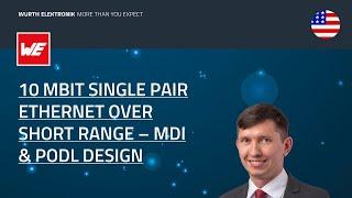 10 Mbit Single Pair Ethernet over short range – MDI & PoDL design