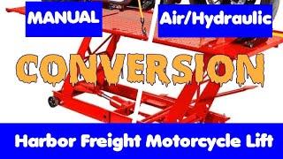 Harbor Freight Motorcycle Lift Table Air/Hydraulic Conversion